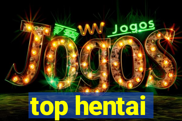 top hentai